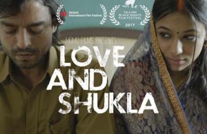 Love And Shukla OTT Digital Rights