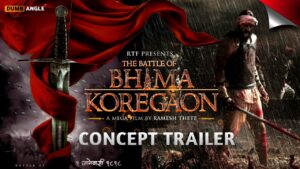The Battle of Bhima Koregaon OTT Digital Rights