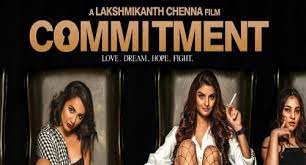 Commitment Telugu Movie OTT Release Date – Digital Rights | Watch Online | Streaming Online
