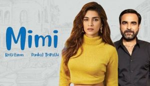 Mimi (2021 Hindi film) OTT Digital Rights