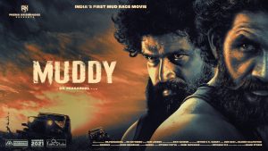Muddy Movie OTT Digital Rights