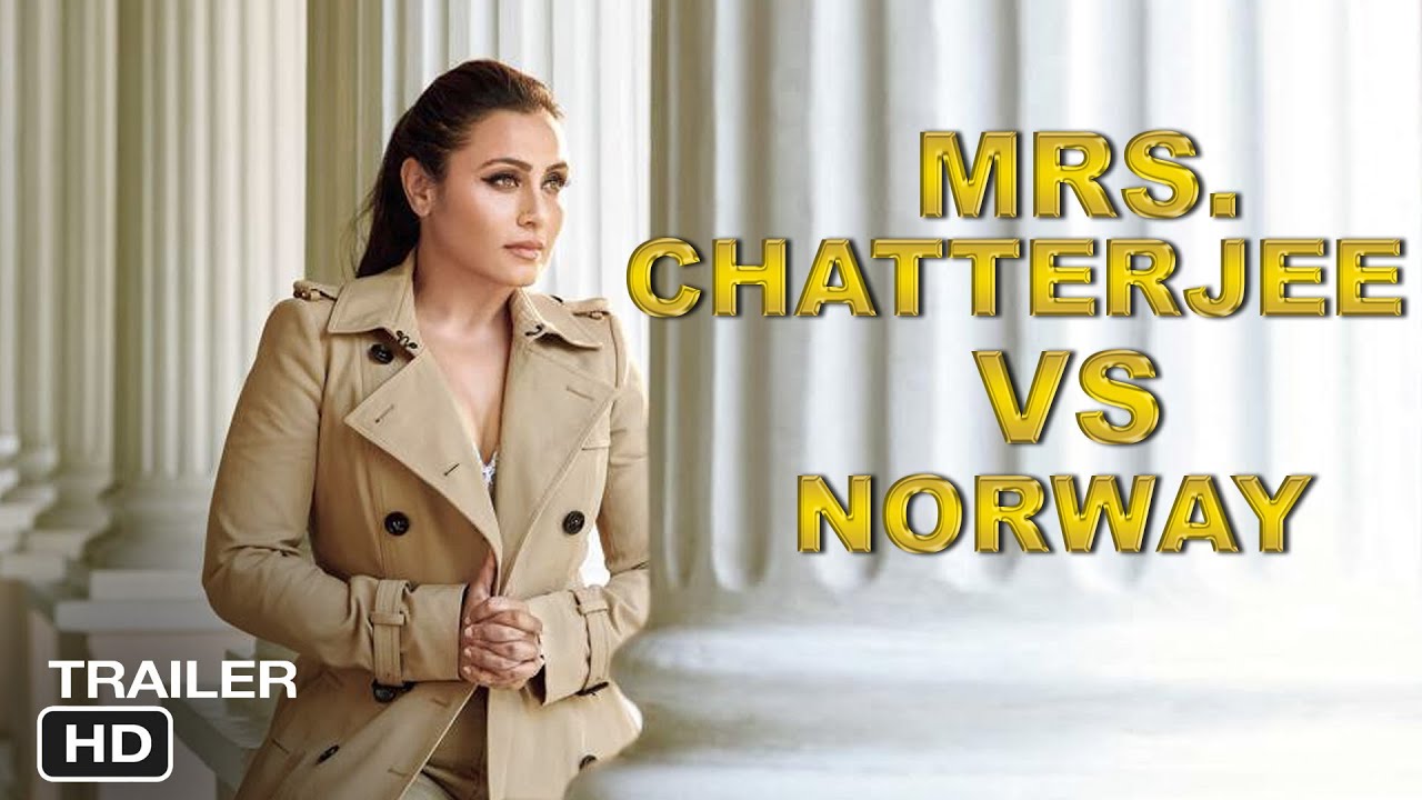 Mrs. Chatterjee Vs Norway Movie OTT Rights