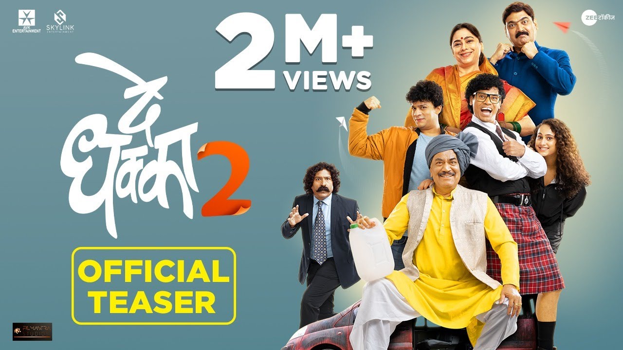 De Dhakka 2 Marathi Movie OTT Release Date – Digital Rights | Watch Online