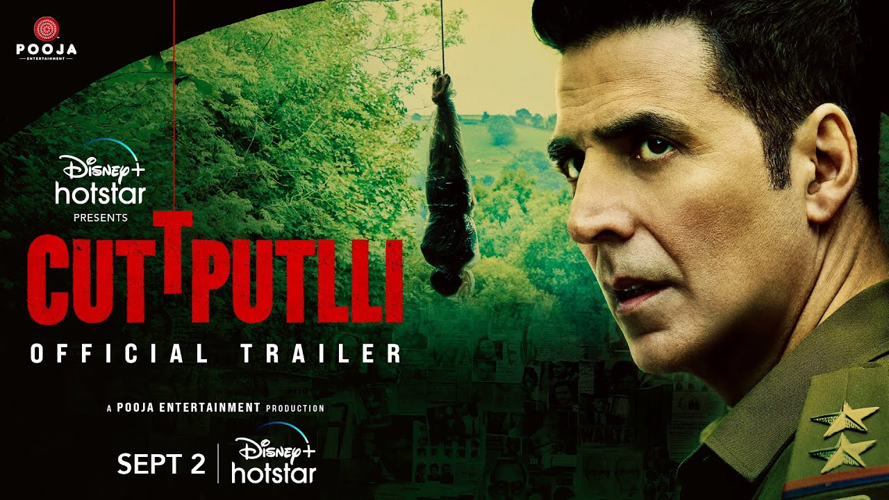 Cuttputlli (Kathputli) Movie (2022) Movie OTT