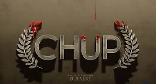 Chup Movie OTT Release Date – Digital Rights | Watch Online