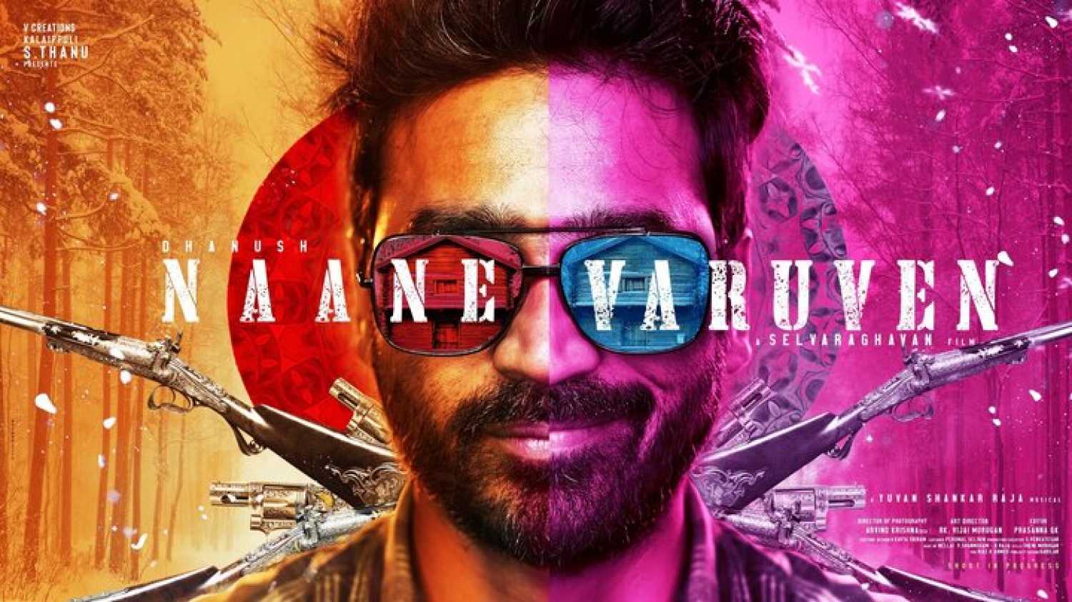 Naane Varuven Movie OTT Release Date- Digital Rights | Watch Online