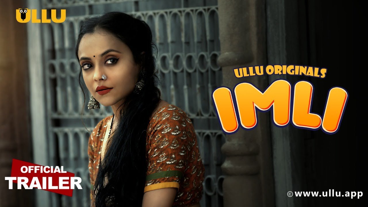 Imli ( Part 2) ULLU Web Series