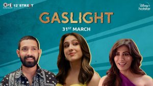 Gaslight Movie OTT Release Date