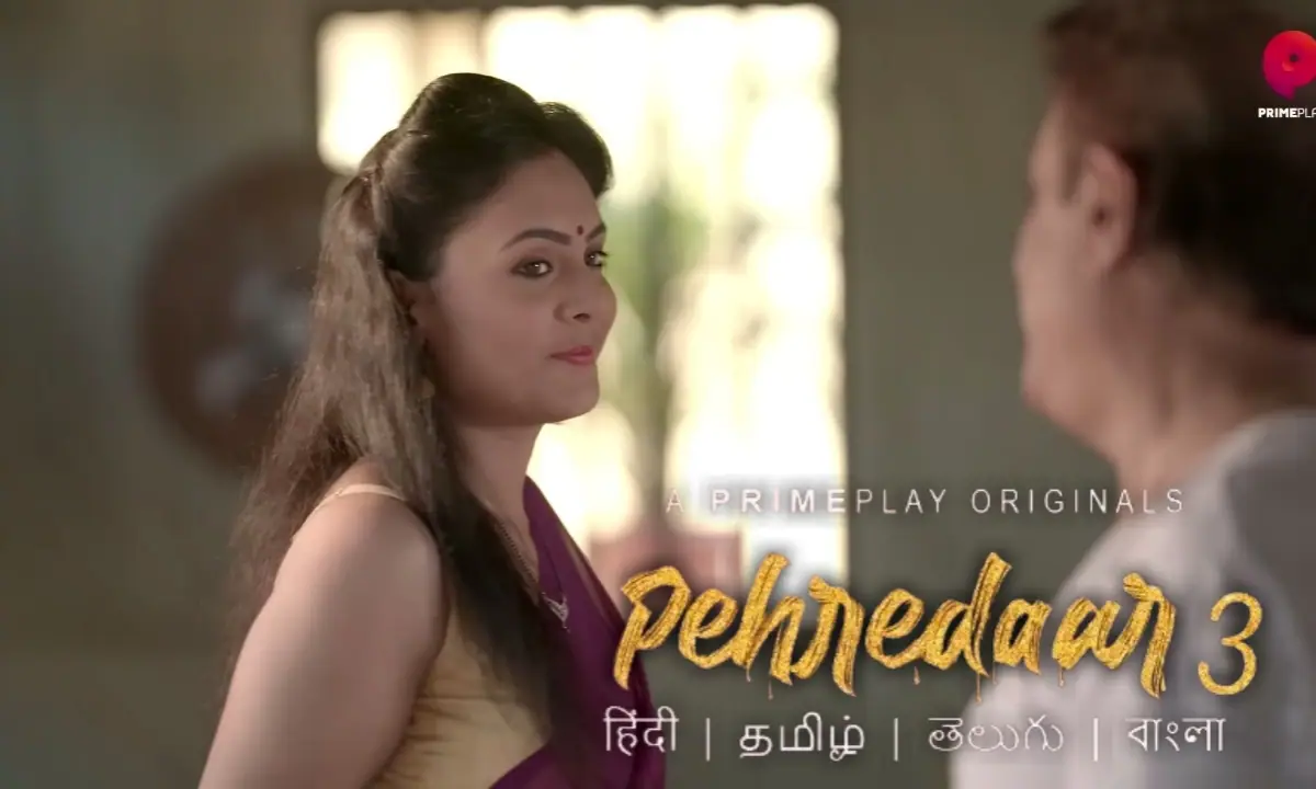 Pehredaar 3 Prime Play Web Series Release Date – Watch Online