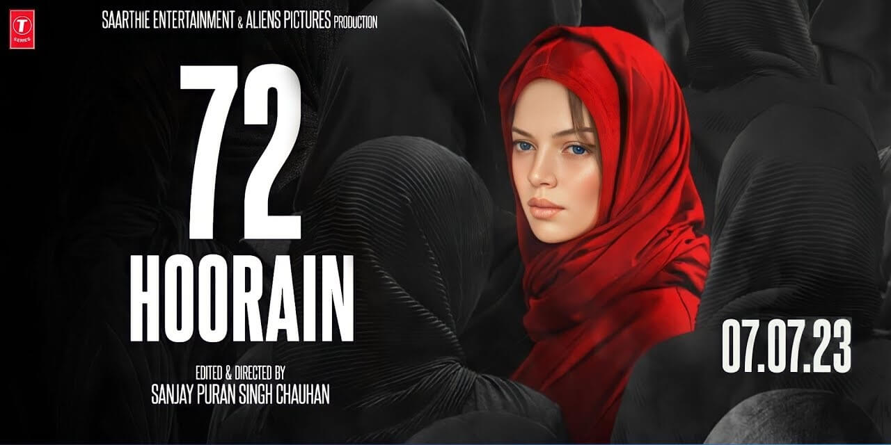 72 Hoorain OTT Release Date – Where To Watch Online