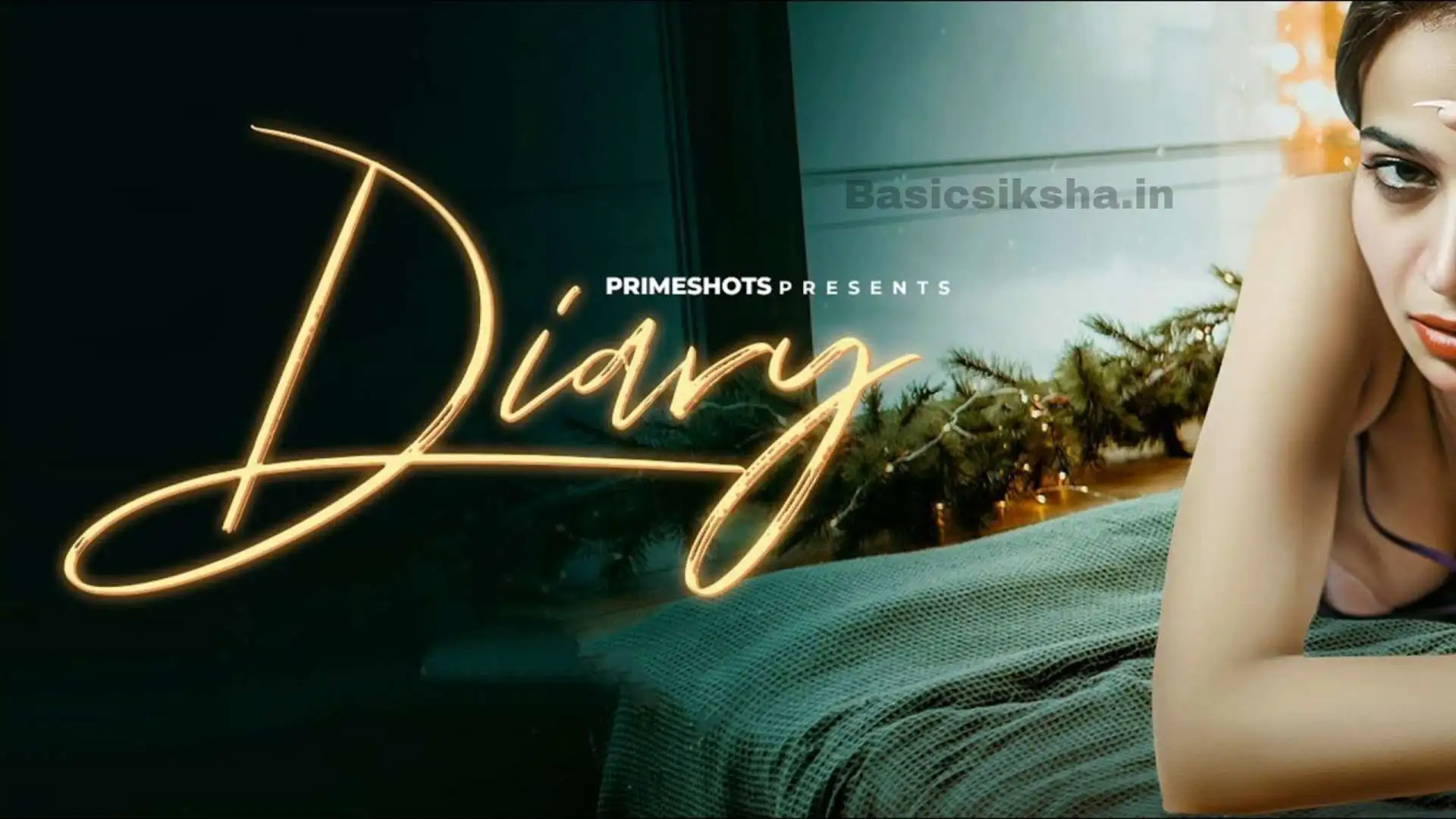 Diary Primeshots Web Series Release Date – Where To Watch Online
