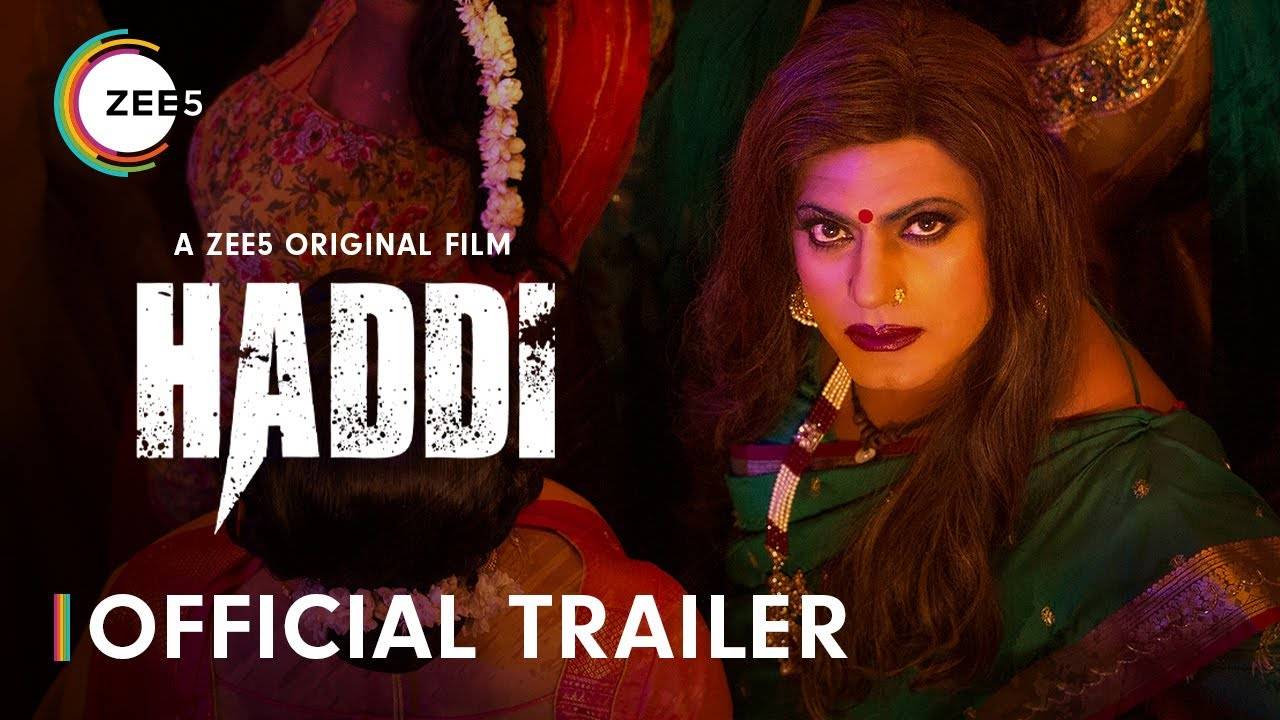 Haddi Movie OTT Release Date – Where To Watch Online